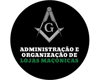 Administração e Organização de Lojas Maçonicas